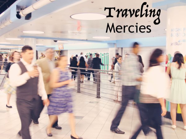 Traveling Mercies